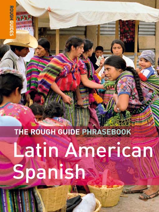 Title details for The Rough Guide Phrasebook Latin American Spanish by Lexus - Available